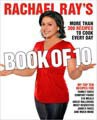Rachael Ray`s Book of Ten (Paperback)