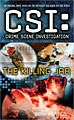 CSI: Crime Scene Investigation: The Killing Jar (Paperback)