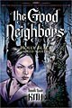 The Good Neighbors Vol. 2: Kith (Hardcover)