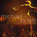 Michael Buble  - Michael Buble Meets Madison Square Garden