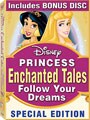Disney Princess Enchanted Tales: Follow Your Dreams - Special Edition (DVD)