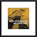 Andy Warhol 'Art is what you can get away with' Metal Framed Art