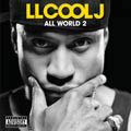 LL Cool J - All World: Greatest Hits, Vol. 2 [11/23] *