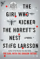 The Girl Who Kicked the Hornet`s Nest (Large Print,Paperback)