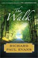The Walk by Richard Paul Evans (Hardcover)