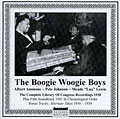 Various Artists/Pete Johnson (Piano) - The Boogie Woogie Boys