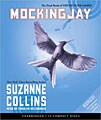 Mockingjay (Hunger Games Series #3) (Unabridged Audio CD)
