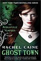 Ghost Town (Morganville Vampires Series) (Hardcover)
