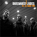 Barenaked Ladies - All in Good Time [Digipak] *