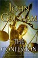 The Confession by John Grisham (Hardcover)