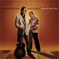 David Lindley/Jackson Browne - Love Is Strange