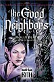 The Good Neighbors Vol. 2: Kith (Paperback)