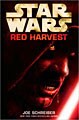 Star Wars: Red Harvest (Hardcover)