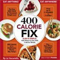 400 Calorie Fix: The Easy New Rule for Permanent Weight Loss! (Hardcover)