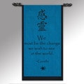 'Be The Change' Ganhdi Quote Scroll (Indonesia)