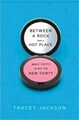 Between a Rock and a Hot Place (Hardcover)