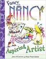 Fancy Nancy: Aspiring Artist (Hardcover)