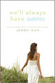 We`ll Always Have Summer (Hardcover)