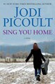 Sing You Home A Novel (Hardcover)