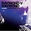Usher - Raymond V Raymond [Deluxe Edition]