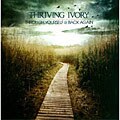 Thriving Ivory - Through Yourself & Back Again *