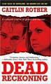 Dead Reckoning (Paperback)