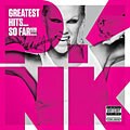 Pink - Greatest Hits...So Far!!! [PA]