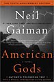 American Gods - The Tenth Anniversary Edition (Hardcover)