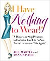 I Have Nothing to Wear! (Hardcover)