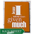Trendography Prints 'Given Much' Graphic Art Print