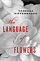 The Language of Flowers (Hardcover)