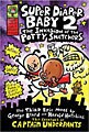 Super Diaper Baby 2: The Invasion of the Potty Snatchers (Hardcover)