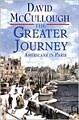 The Greater Journey (Hardcover)