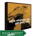 Andy Warhol 'Art Is What You Can Get Away With' Art Block