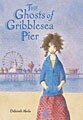 Carnival Birthday Retro assistance The Ghosts of Gribblesea Pier (Hardcover)