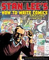 Stan Lee`s How to Write Comics (Paperback)