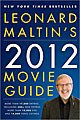 Leonard Maltin`s 2012 Movie Guide (Paperback)