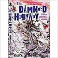 The Damned Highway (Paperback)