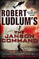 Robert Ludlum`s the Janson Command (Hardcover)