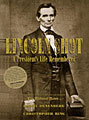 Lincoln Shot (Paperback)