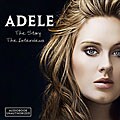 Adele - Story: The Interviews (Unauthorized)