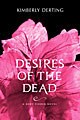 Desires of the Dead (Paperback)