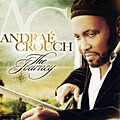 Andrae Crouch - Journey