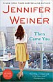 Then Came You (Paperback)