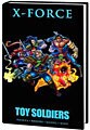 X-Force: Toy Soldiers (Marvel Premiere Classic) (Hardcover)