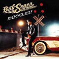 Bob Seger - Ultimate Greatest Hits [Capitol] *