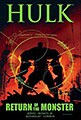 Hulk: Return of the Monster (Marvel Premiere Classic) (Hardcover)