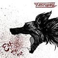 Fastway - Eat Dog Eat