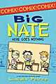 Big Nate: Here Goes Nothing (Paperback)