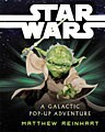 Star Wars: A Galactic Pop-up Adventure (Hardcover)